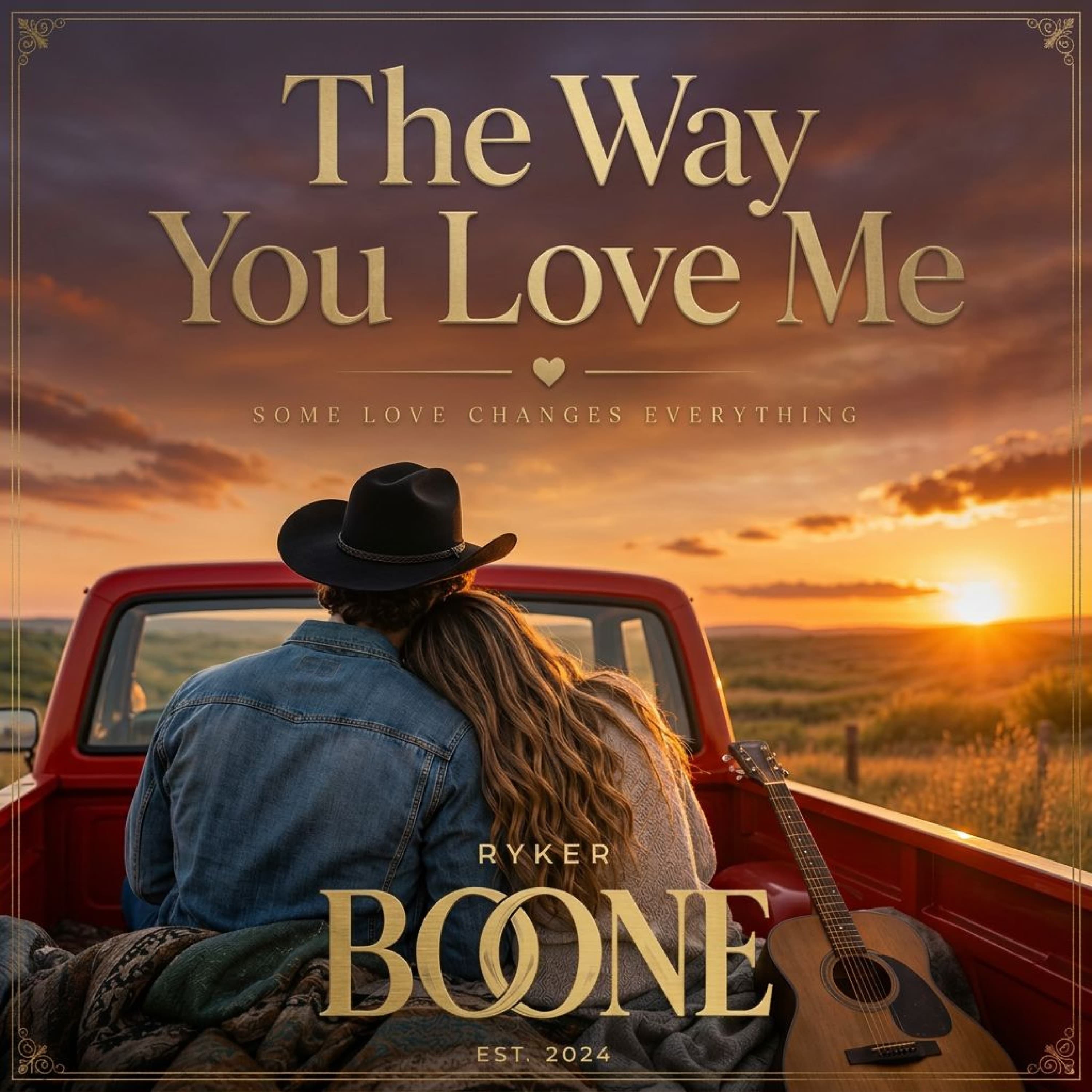 The Way You Love Me